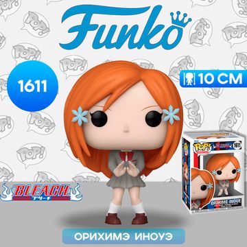 Фигурка Funko POP! Animation Bleach Orihime Inoue (1611) 75509 / Фигурка Фанко ПОП! по мотивам аниме "Блич", Орихимэ Иноуэ