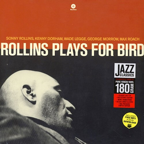 Sonny Rollins - Plays For Bird