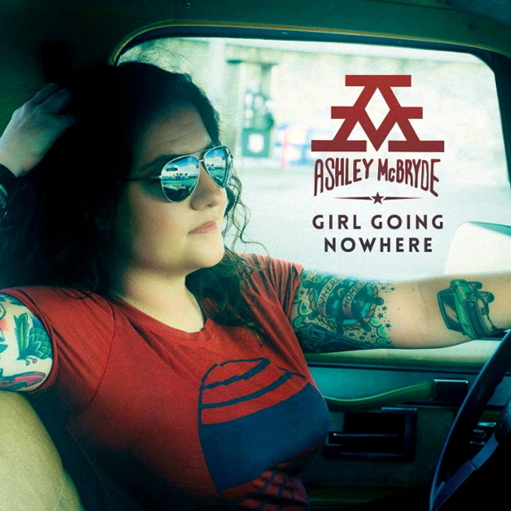 Ashley McBryde / Girl Going Nowhere (LP) Ashley McBryde / Girl Going Nowhere (LP)