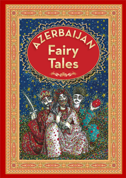 Azerbaijan Fairy Tales