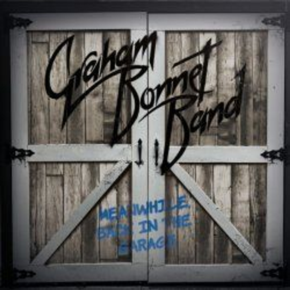 GRAHAM BONNET BAND Meanwhile, Back In The Garage, музыкальный лицензионный компакт диск