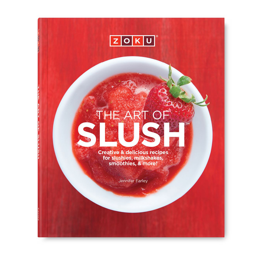Книга рецептов the art of slush (на английском языке)