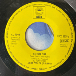 Винтажная виниловая пластинка 7 дюймов (маленькая пластинка) 5000 Volts I'm On Fire (Германия 1975)