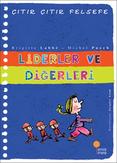 Liderler ve Diğerleri