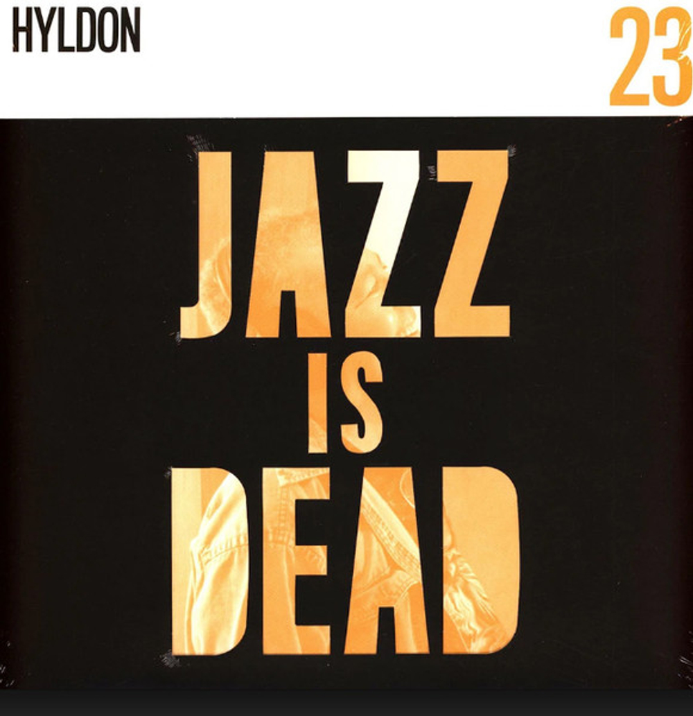 Adrian Younge & Ali Shaheed Muhammad - Jazz Is Dead 023: Hyldon