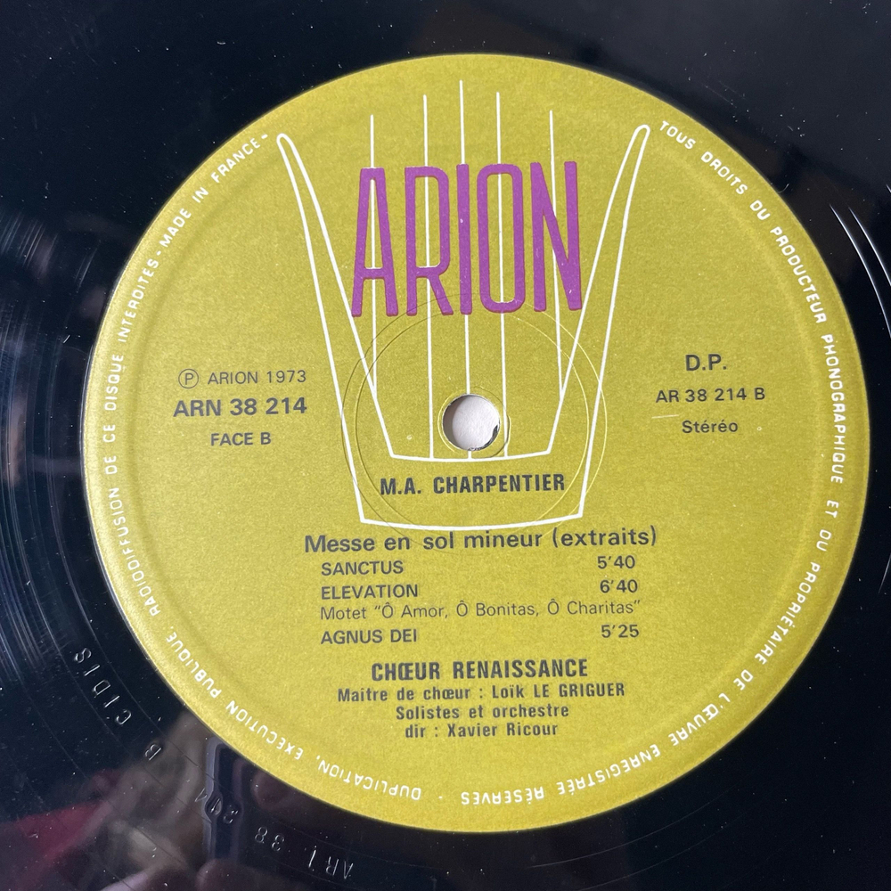 Винтажная виниловая пластинка LP Marc-Antoine Charpentier, Choeur Renaissance, Loik Le Griguer, Xavier Ricour Messe En Sol Mineur (extraits) (Франция 1973)