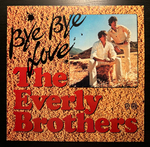 The Everly Brothers - Bye Bye Love (Германия 1973г.)