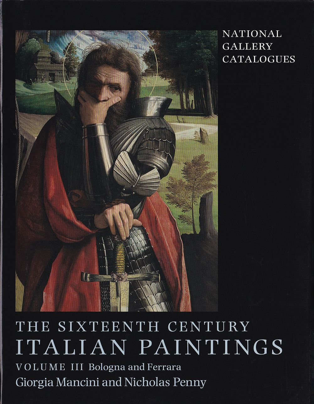Итальянская живопись XVI века. Том III: Болонья и Феррара. Каталог Национальной галереи в Лондоне