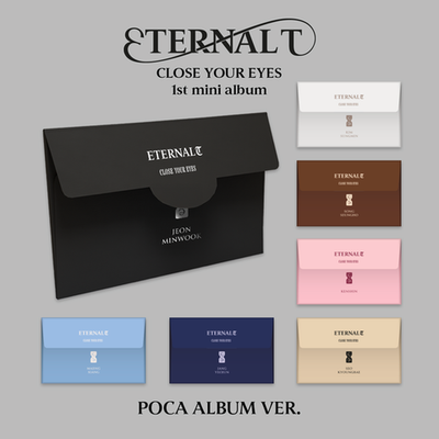 Альбом CLOSE YOUR EYES - ETERNALT (POCA ALBUM Ver.)