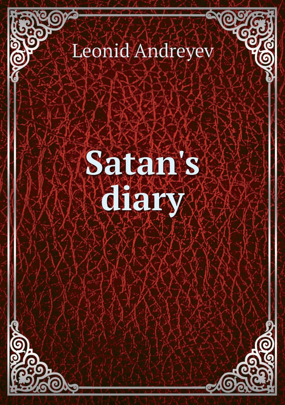 Satan's diary | Leonid Andreyev