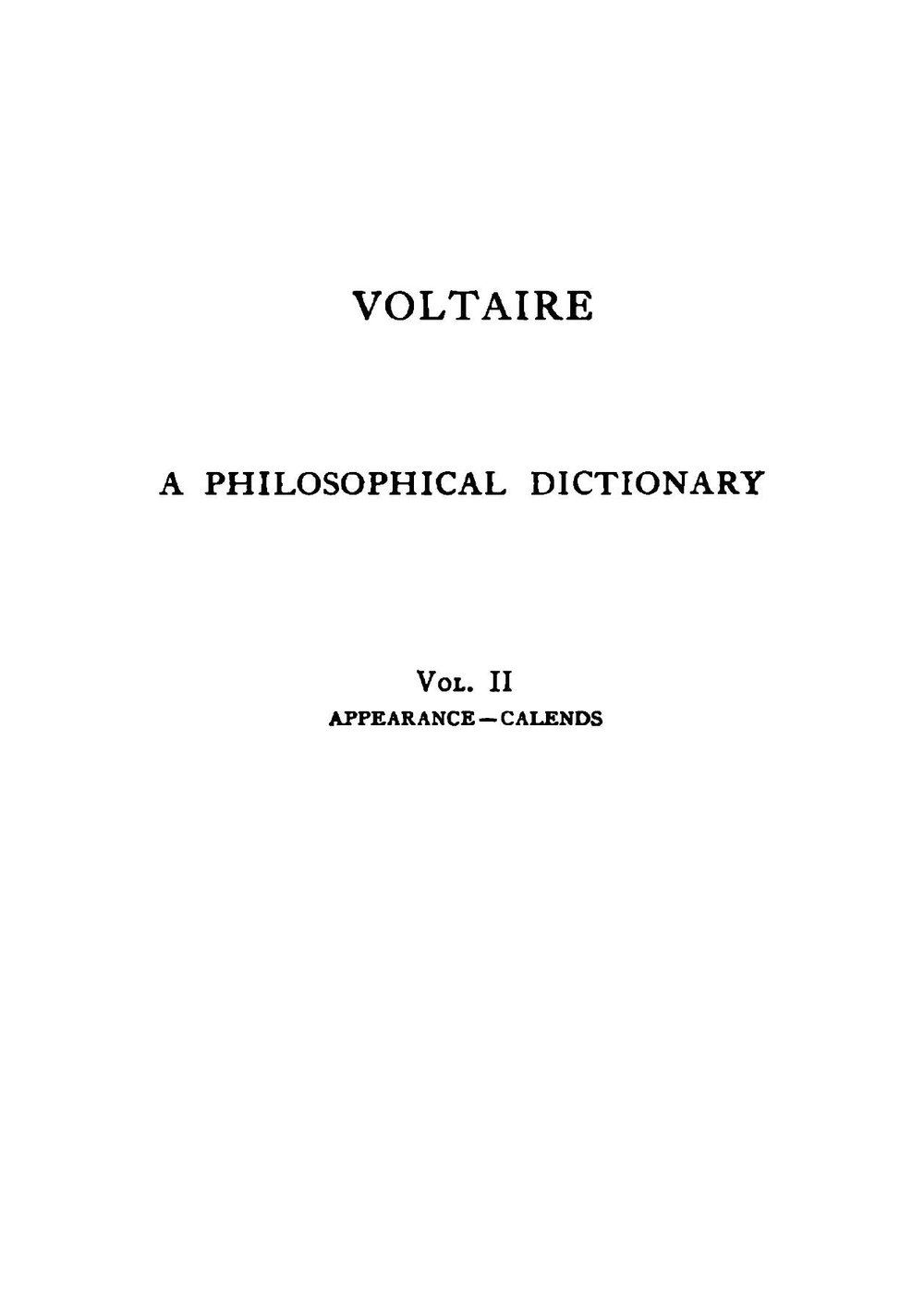 Philosophical dictionary, unabridged & unexpurgated. Volume 2 | Voltaire