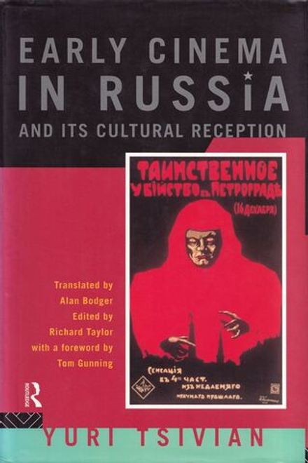 Историческая рецепция кино. Кинематограф в России 1896-1930 годов