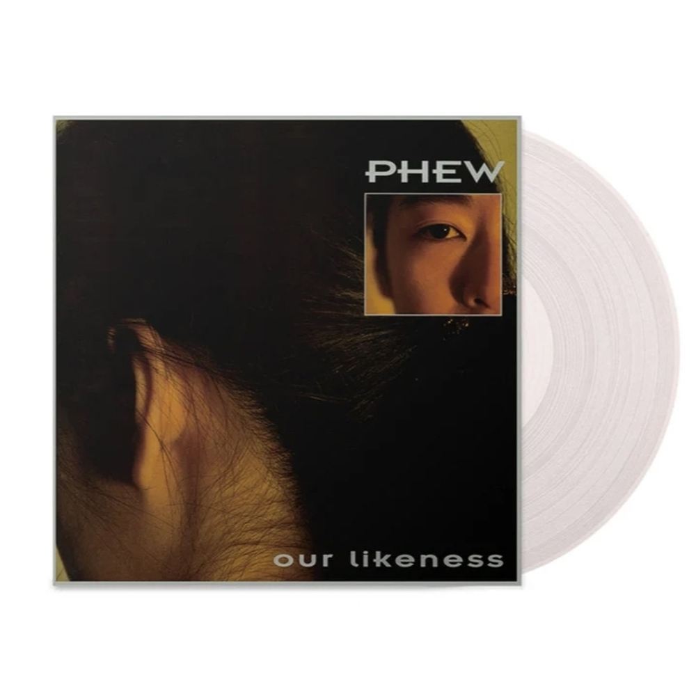 Phew - Our Likeness - Clear LP