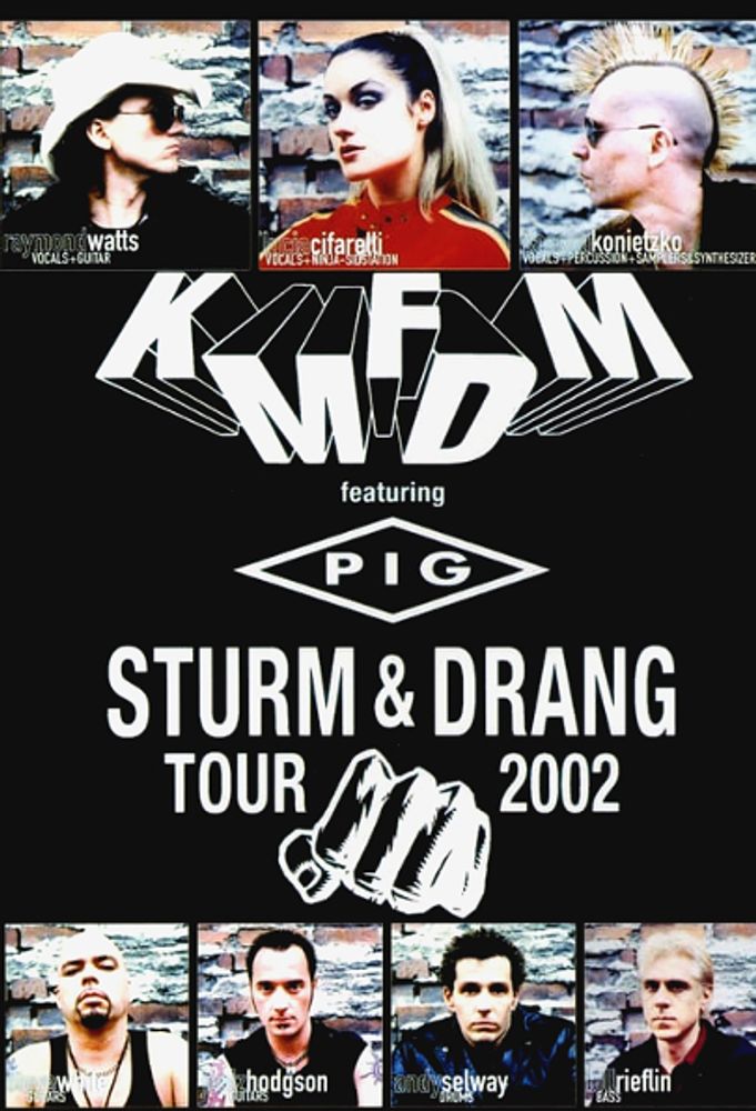 KMFDM Featuring Pig / Sturm &amp; Drang Tour 2002 (RU)(DVD)