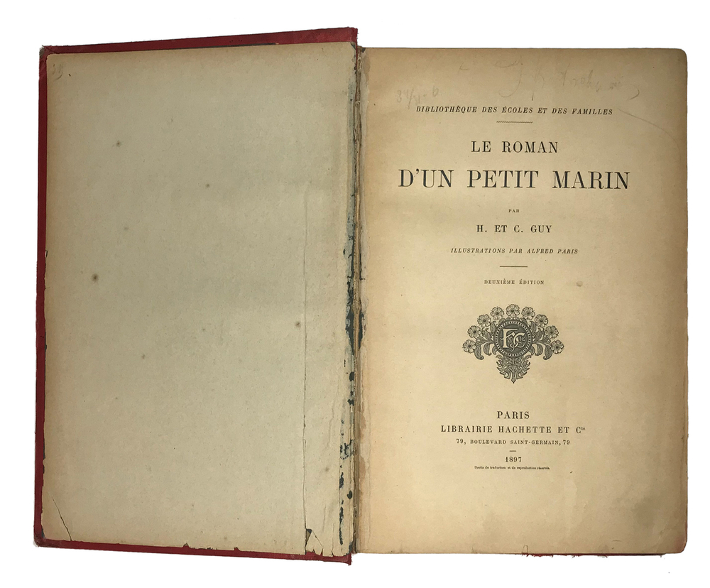 LE ROMAN D’UN PETIT MARIN, H. et C. Guy. Paris, 1897 г.