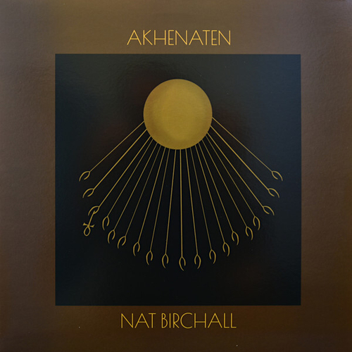 Nat Birchall - Akhenaten - Analogue Only