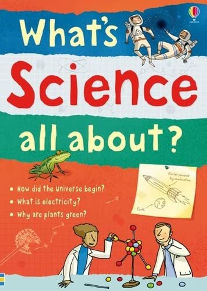 What&#39;s Science All About?