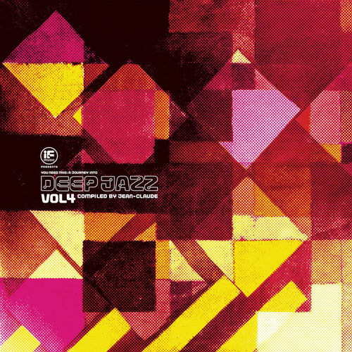 V/A - If Music Presents You Need This: A Journey Into Deep Jazz Vol.4