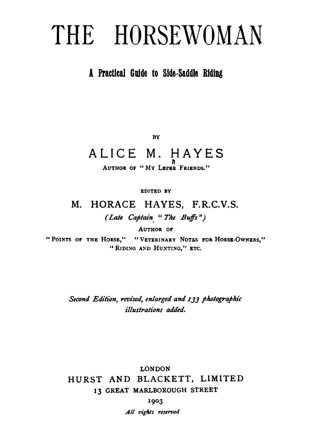 The horsewoman. A practical guide to side-saddle riding | Alice M Hayes