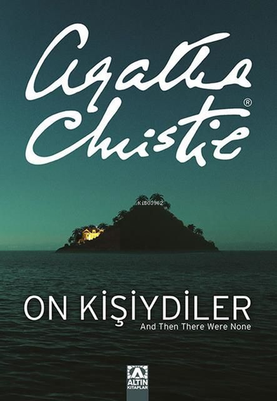 On Kişiydiler