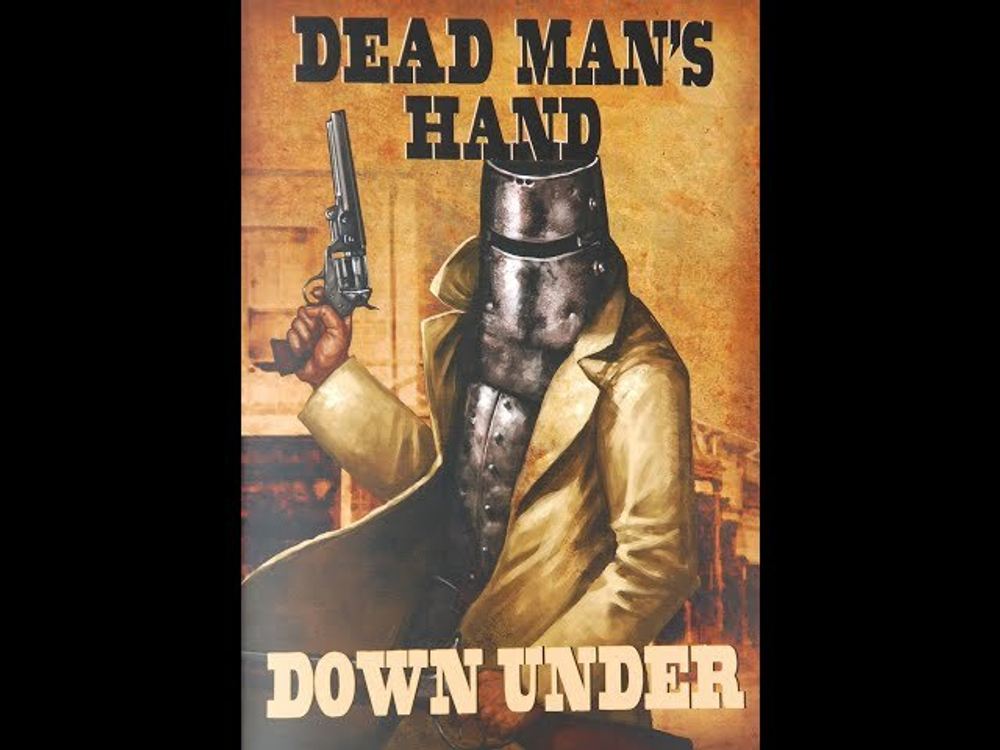 BP1467 Dead Man's Hand Down Under