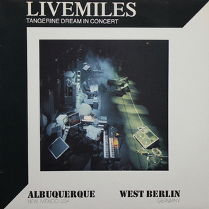 Tangerine Dream / Livemiles (LP)