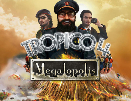 Tropico 4: Megalopolis (для ПК, цифровой код доступа)