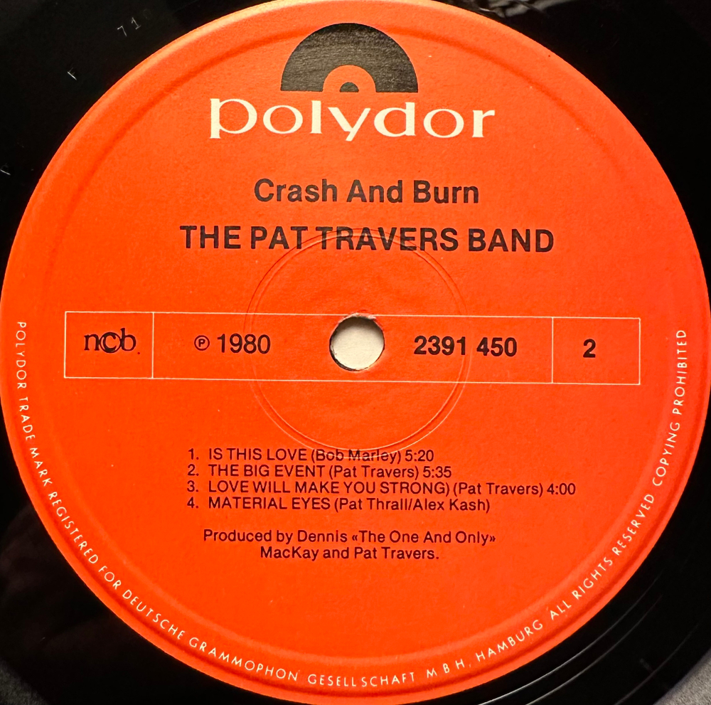 Pat Travers Band - Crash And Burn (Скандинавия 1980г.)