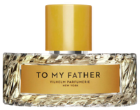 Vilhelm Parfumerie To My Father EDP