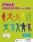 PSHE Education for Key Stage 3 (for years 7, 8 and 9) Hodder