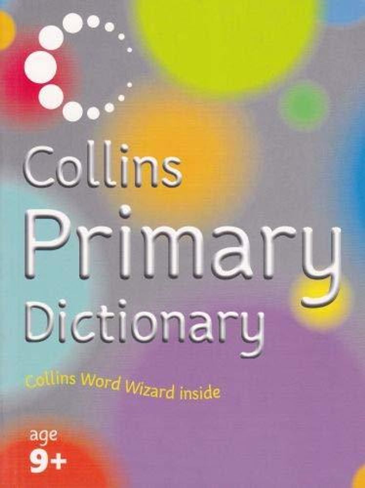 Collins Primary Dictionary 9+