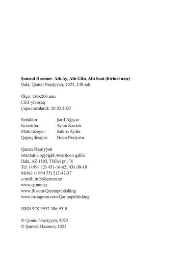 Altı Ay, Altı Gün, Altı Saat