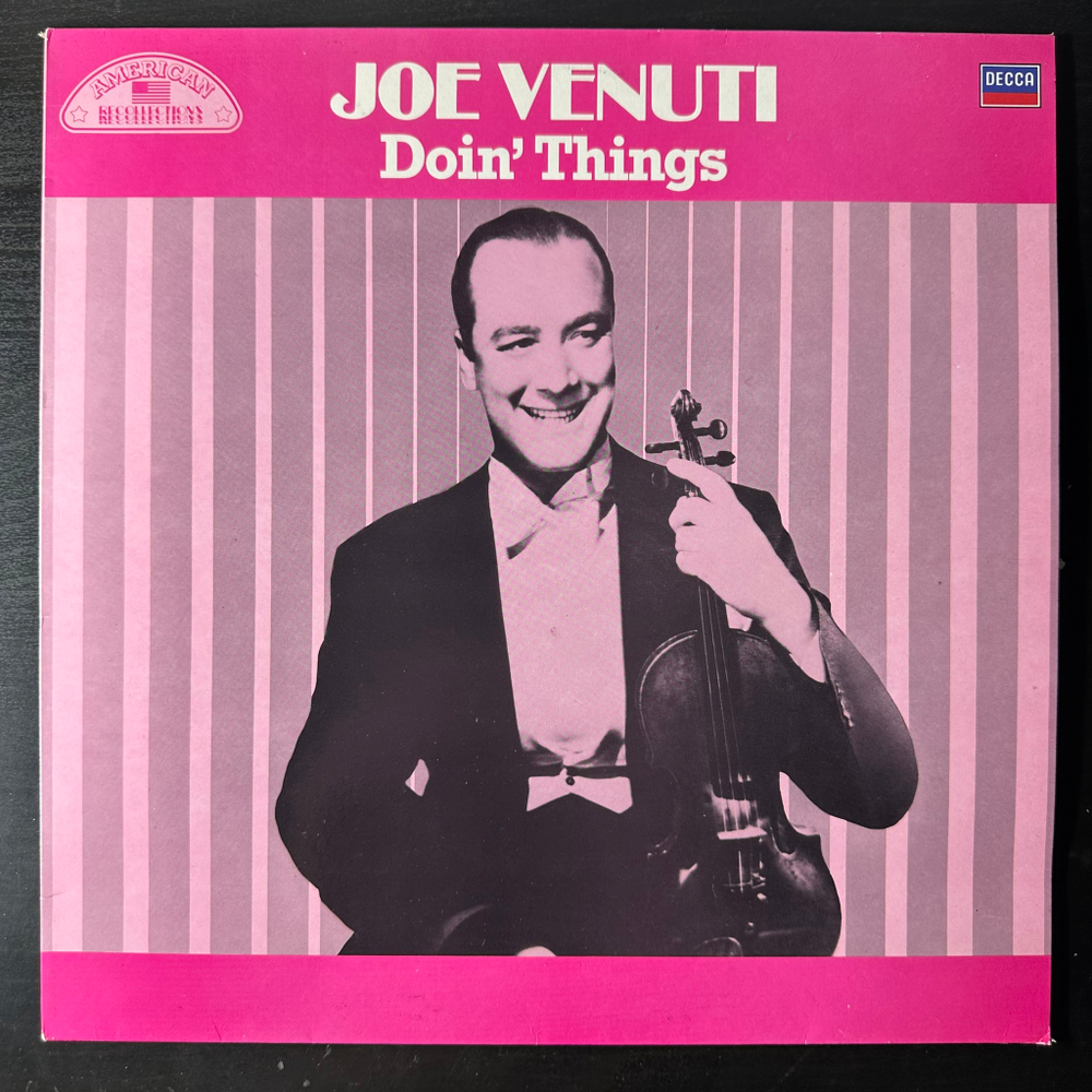 Joe Venuti ‎– Doin' Things (Англия 1984г.)