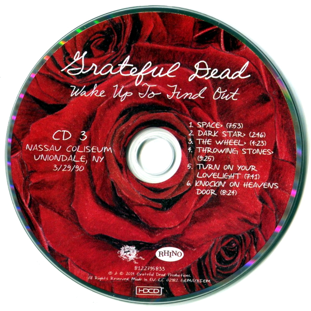 Grateful Dead / Wake Up To Find Out (Nassau Coliseum, Uniondale, NY, 3/29/1990)(3HDCD)