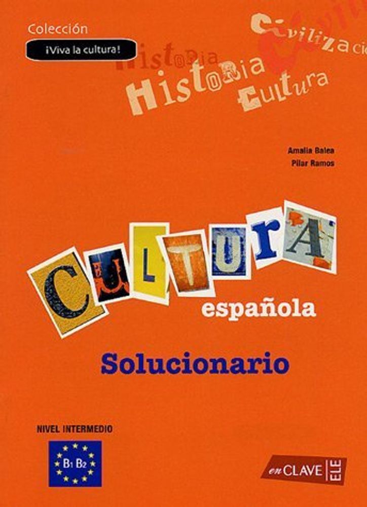 Viva La Cultura! Nivel Intermedio Solucion