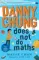 Danny Chung Does Not Do Maths