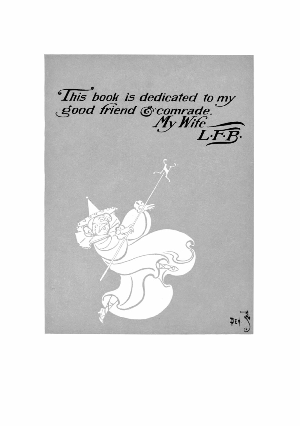 The Wonderful Wizard of Oz. (illustrated by W. W. Denslow) | L. Frank Baum