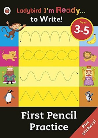 I'm Ready to Write: First Pencil Practice - Sticker Activity Book
