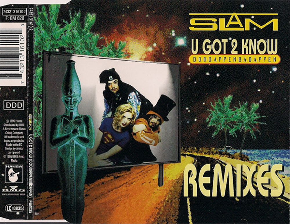 CD: Slam — «U Got 2 Know (Doodappenbadappen) (Remixes)» (1995)