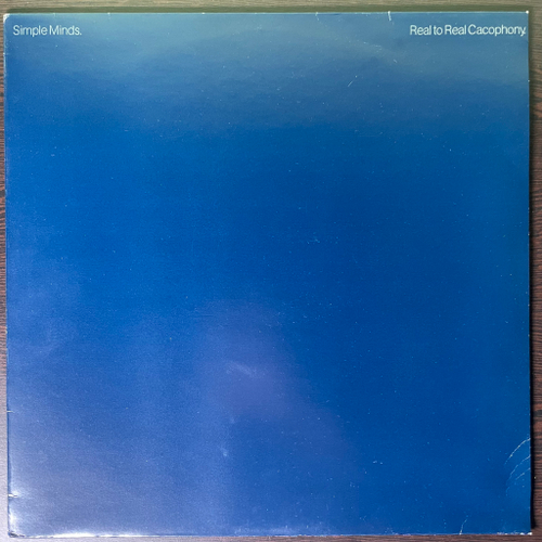Simple Minds ‎– Real To Real Cacophony (Англия 1982г.)