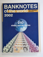 Каталог-справочник банкнот мира 2002 г. (240 стран) Мягкий переплет