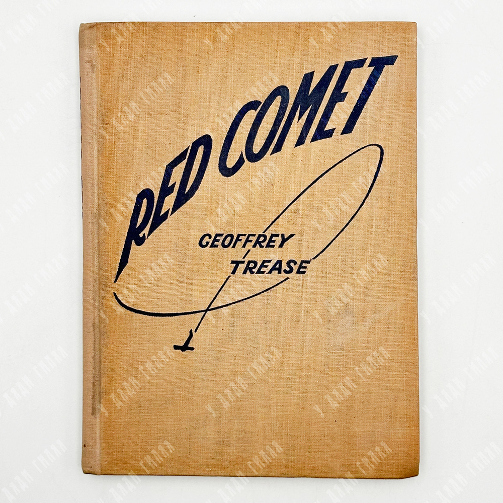 Red Comet. A Tale of travel USSR bu Geoffrey Trease. Moscow, 1936.