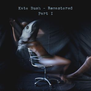 Kate Bush / Remastered Part I (7CD)