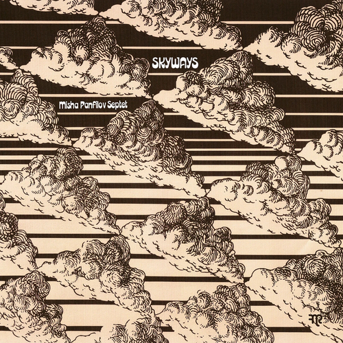 Misha Panfilov Septet - Skyways