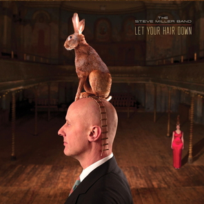 Steve Miller Band / Let Your Hair Down (LP)