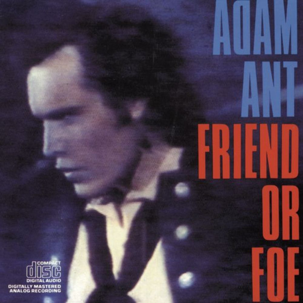 CD: Adam Ant — «Friend Or Foe» (1986)