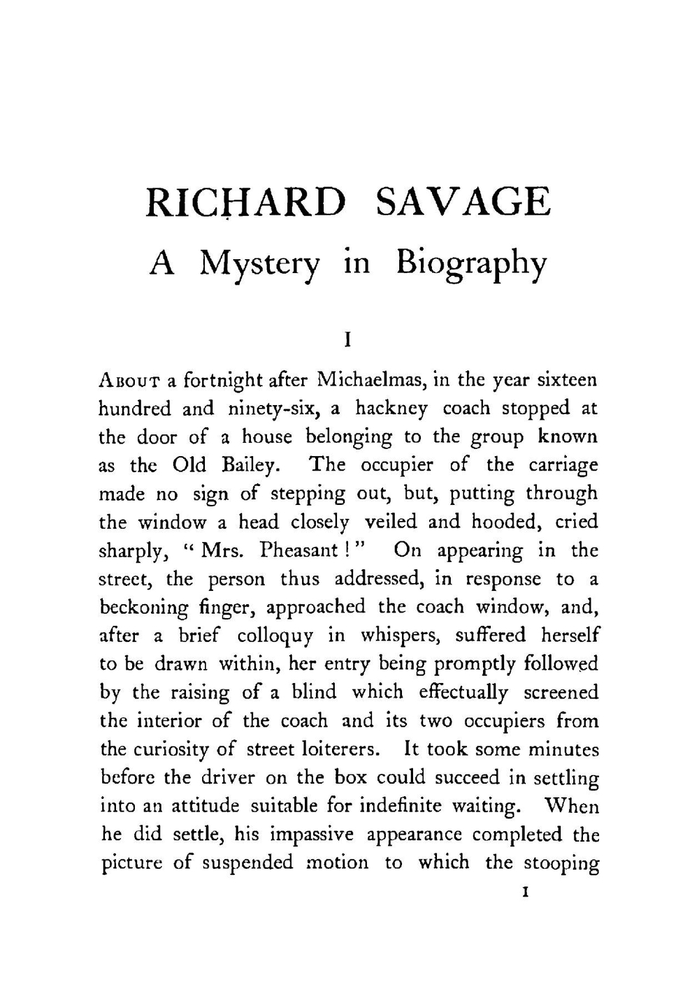 Richard Savage, a mystery in biography | Stanley Victor Makower