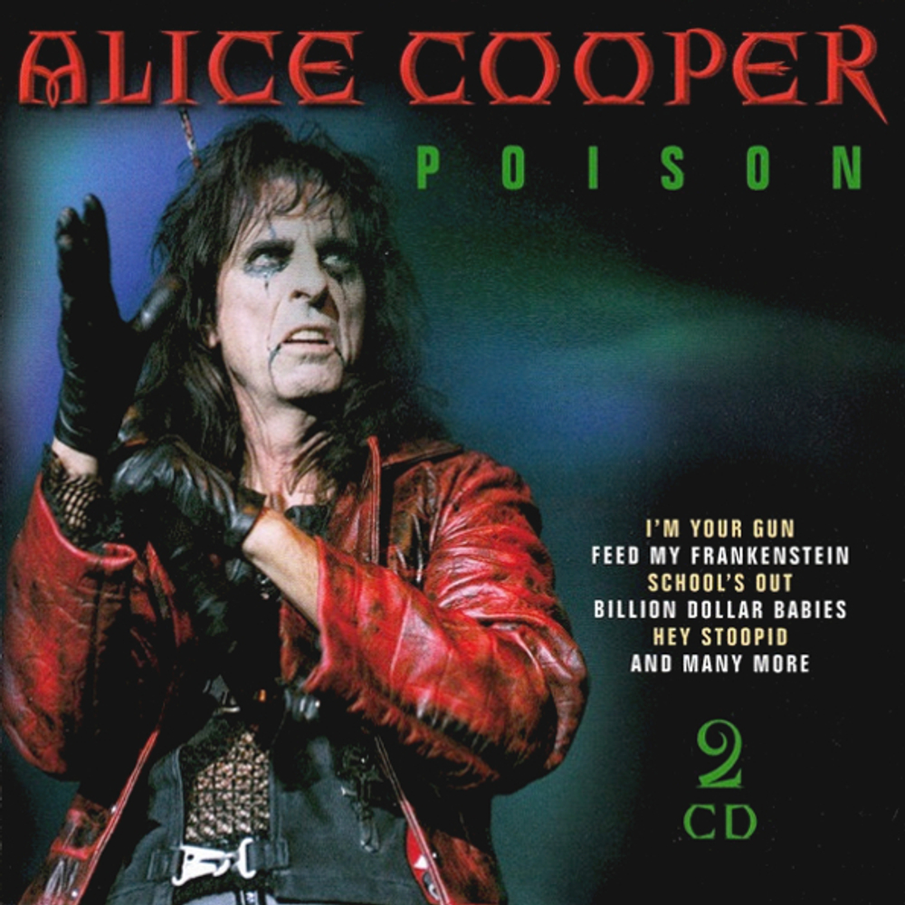 Alice Cooper / Poison (2CD)