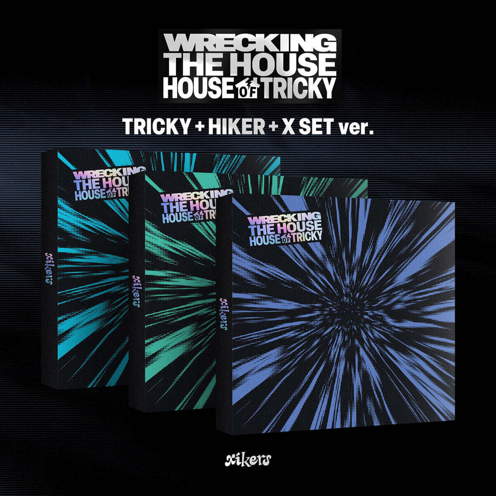 Альбом xikers - HOUSE OF TRICKY : WRECKING THE HOUSE