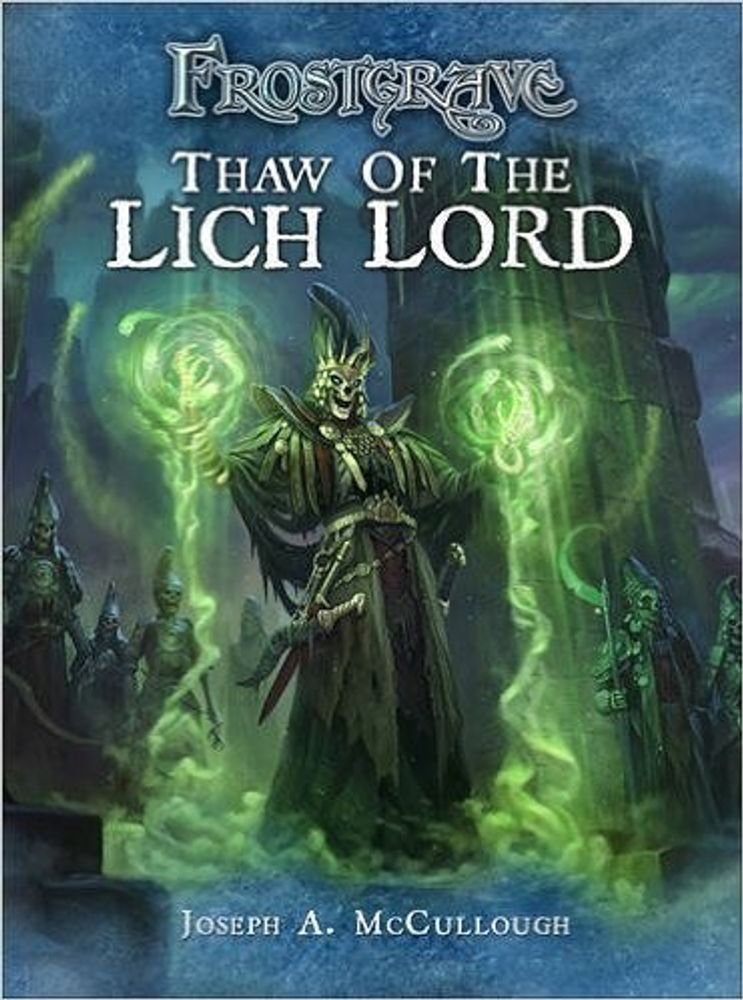 BP1492  Thaw of the Lich Lord-Frostgrave Supplement